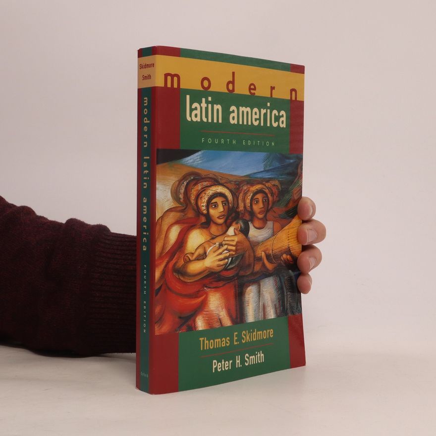 Thomas E. Skidmore Modern Latin America