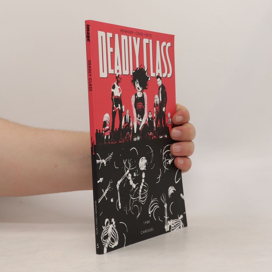Rick Remender Deadly Class