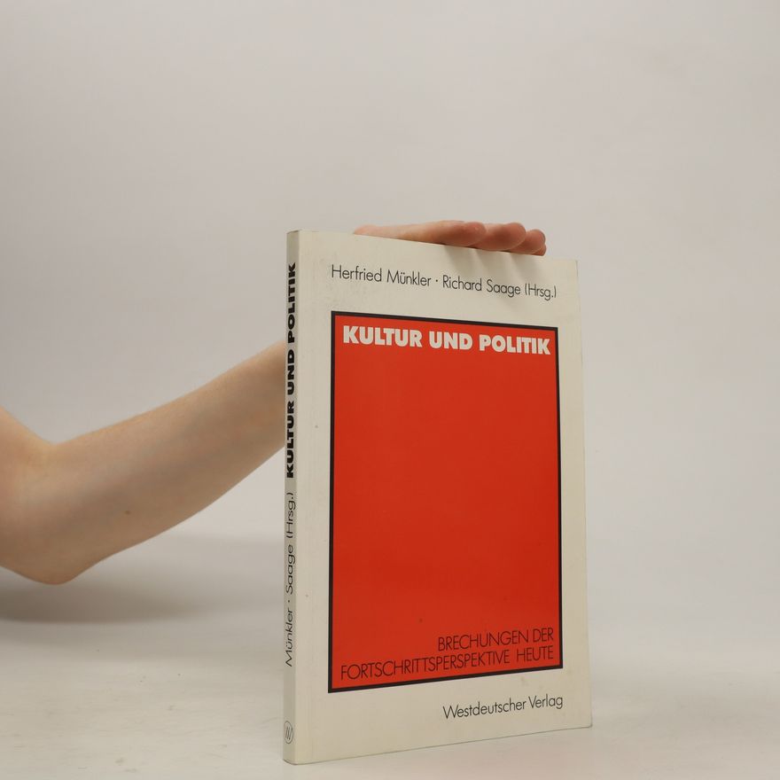 Herfried Münkler Kultur und Politik
