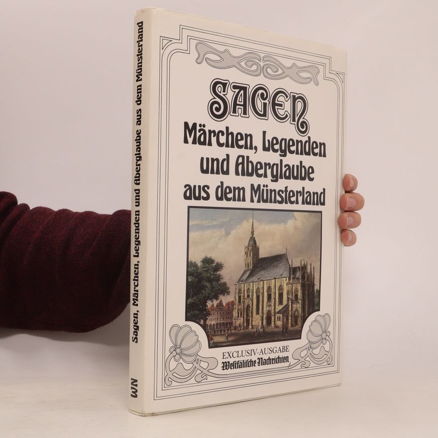 Sager  Märchen, Legenden und Aberglaube aus dem Münsterland