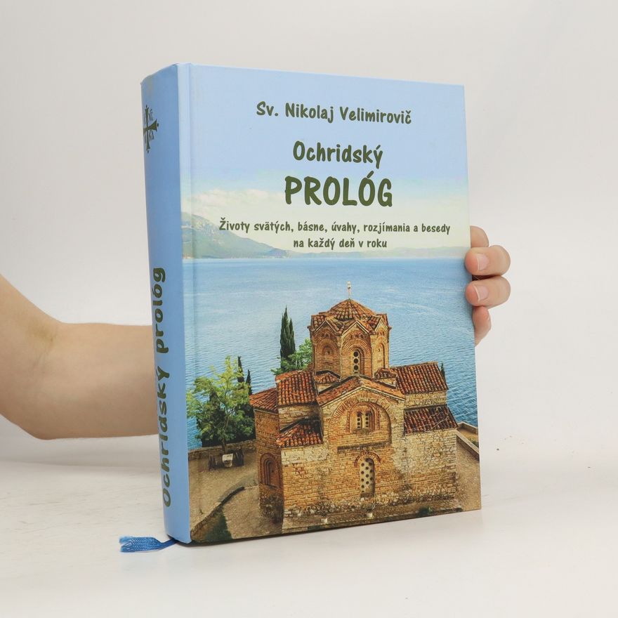 Nikolaj Velimirović Ochridský prológ