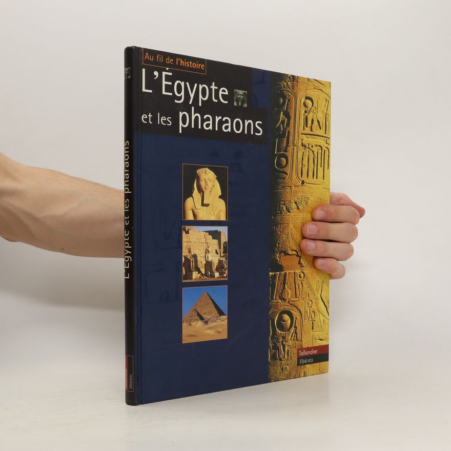 Claudine Le Tourneur d'Ison L'Égypte et les pharaons