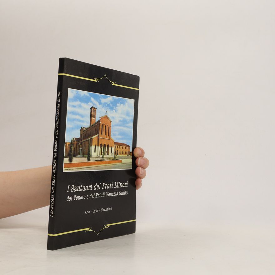 Autorenkollektiv I Santuari dei Frati Minori