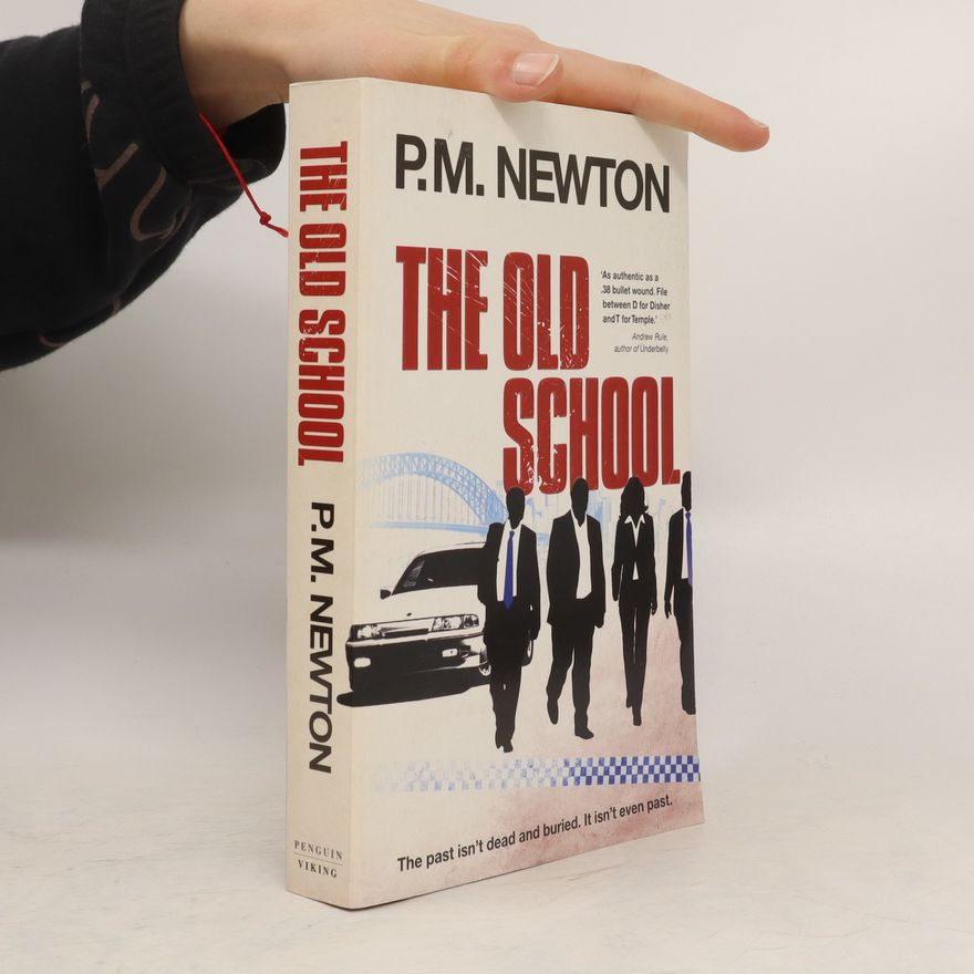 P. M. Newton The Old School
