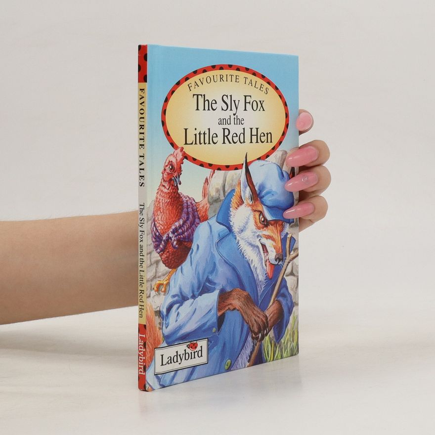 Joan Stimson The Sly Fox and the Little Red Hen