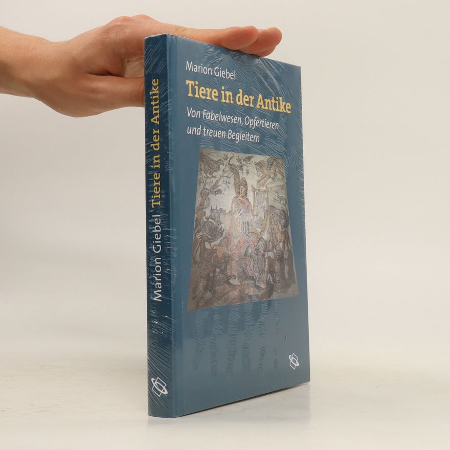 Marion Giebel Tiere in der Antike