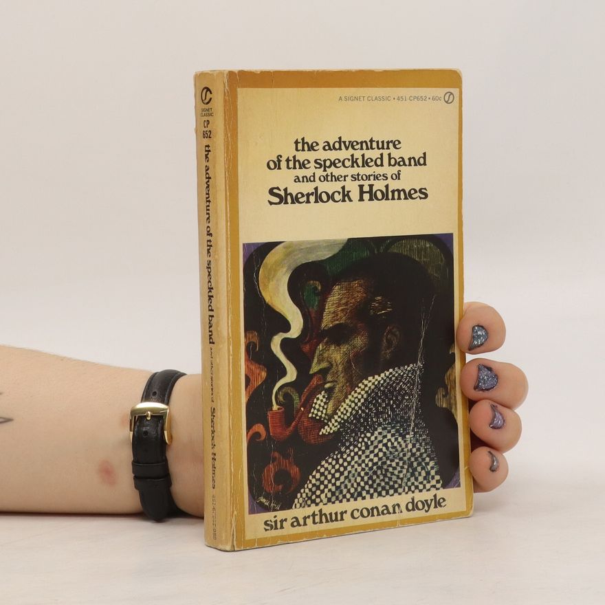 Arthur Conan Doyle The Adventure of the Speckled Band and Other Stories of Sherlock Holmes