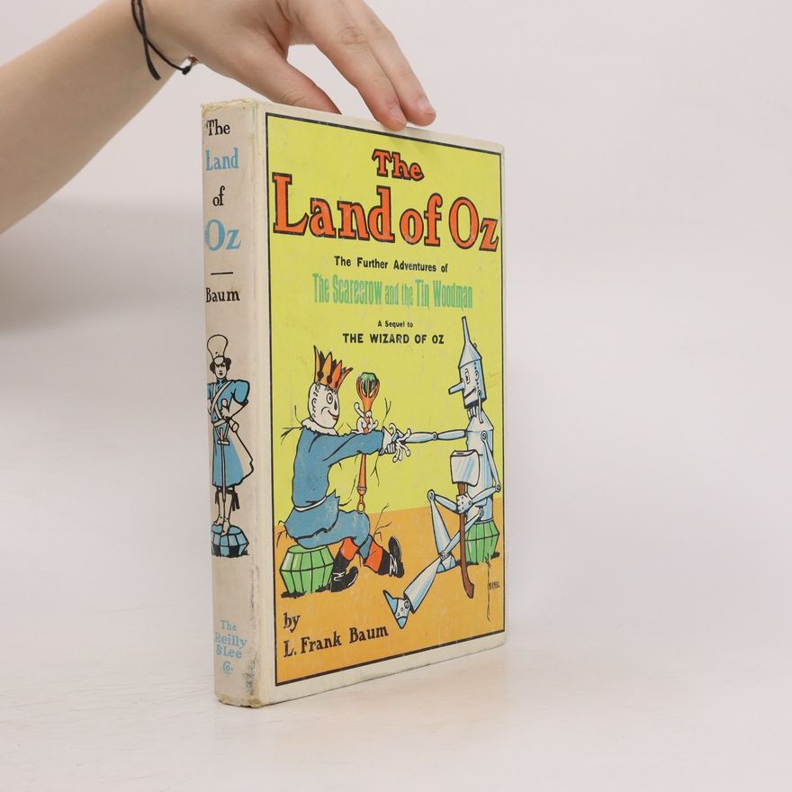 Lyman Frank Baum The Land of Oz