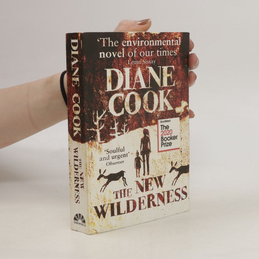 Diane Cook The New Wilderness