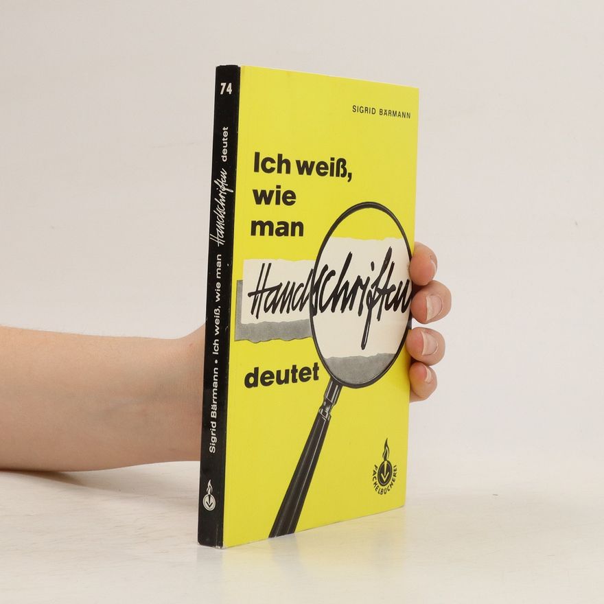 Sigrid Bärmann Ich weiß, wie man