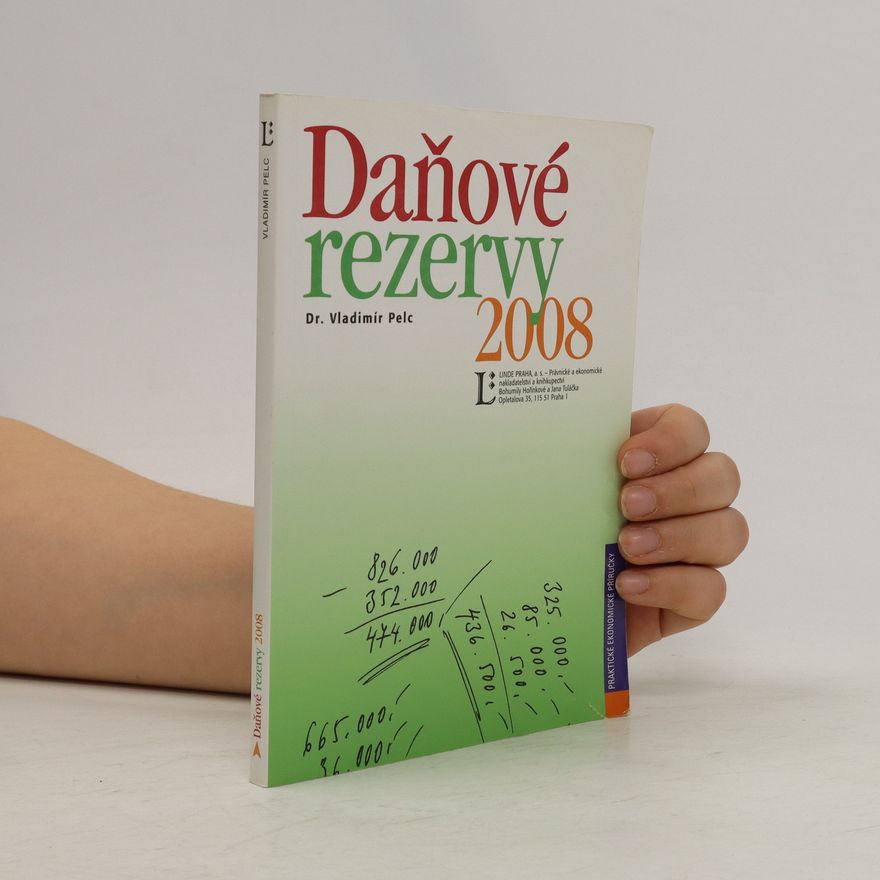 Vladimír Pelc Daňové rezervy