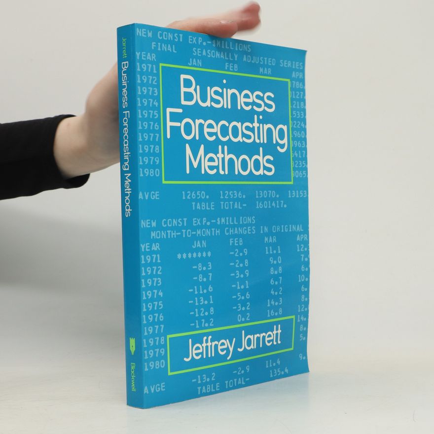Jeffrey Jarrett Business Forecasting Methods