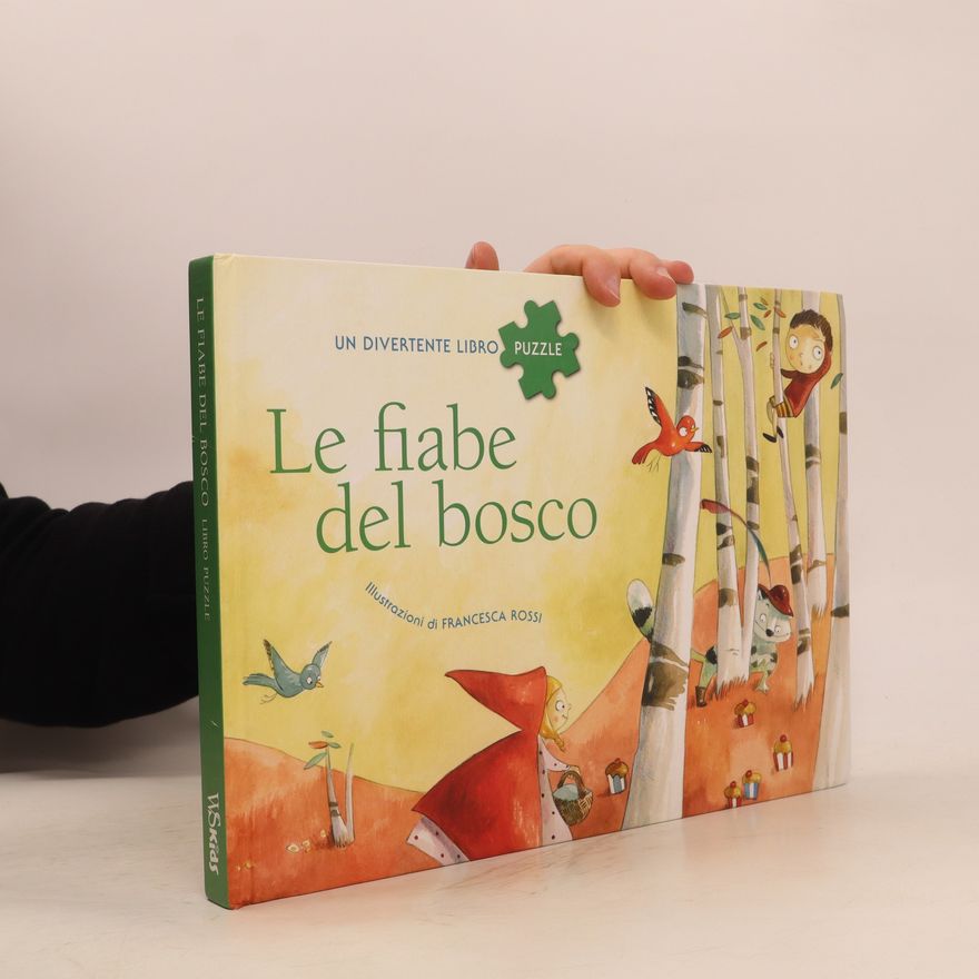 Francesca Ross Le fiabe del bosco