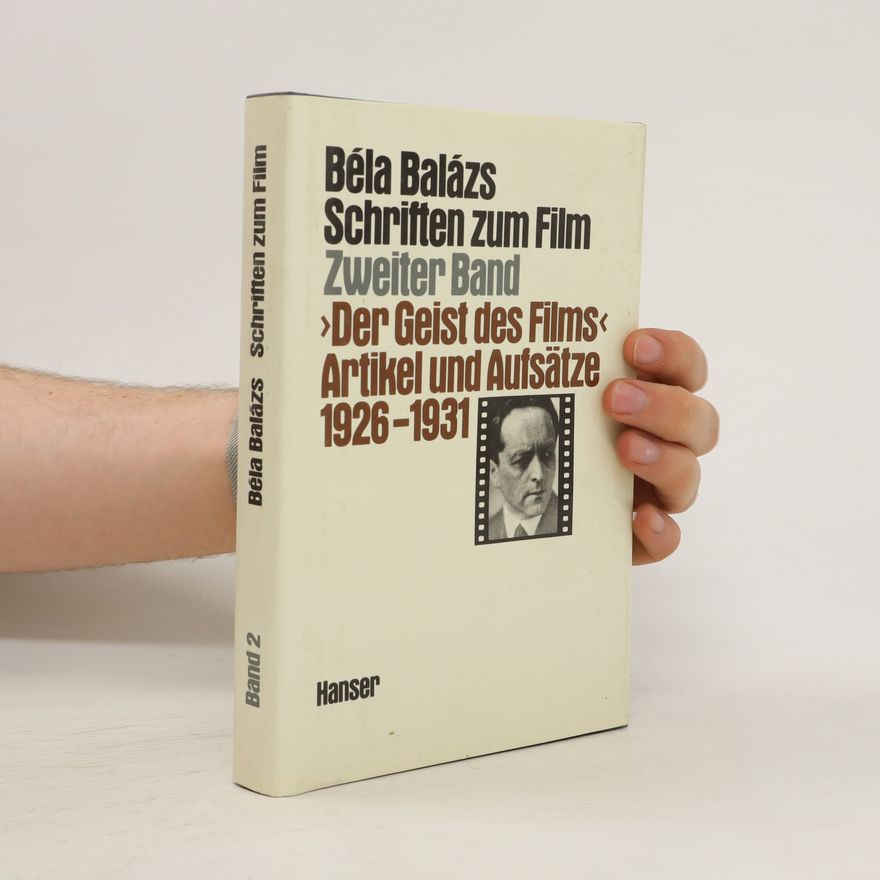Béla Balázs Schriften zum Film