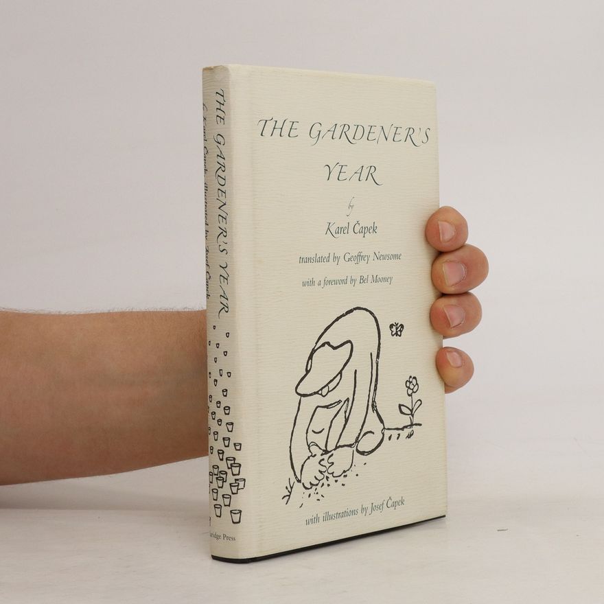 Karel Čapek The Gardener's Year