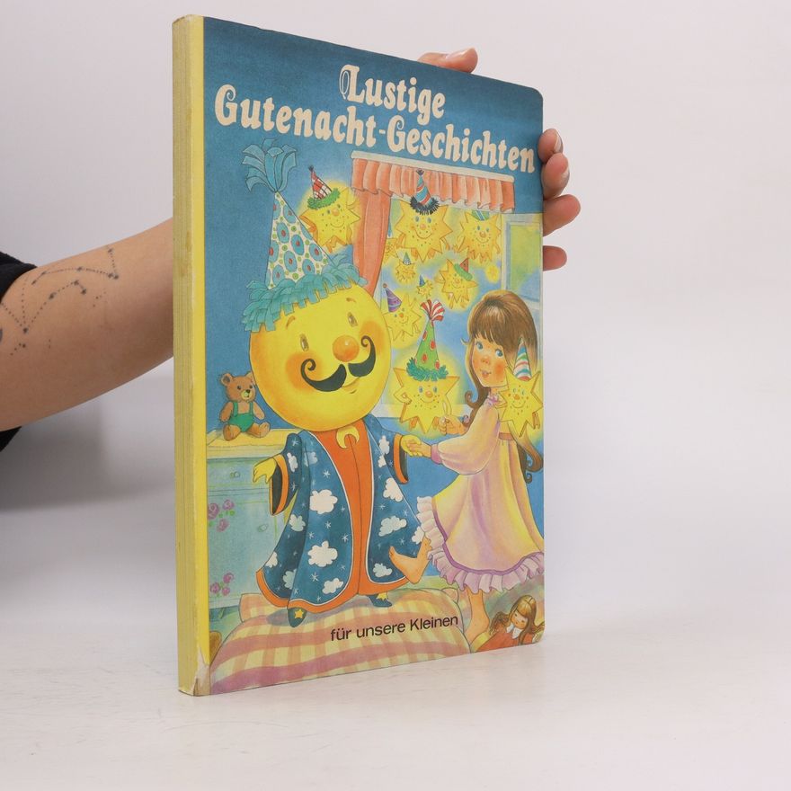 Autorenkollektiv Lustige Gutenacht-Geschichten. Für unsere Kleinen
