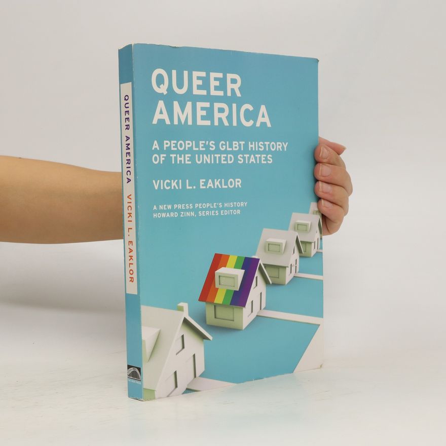 Vicki Lynn Eaklor Queer America