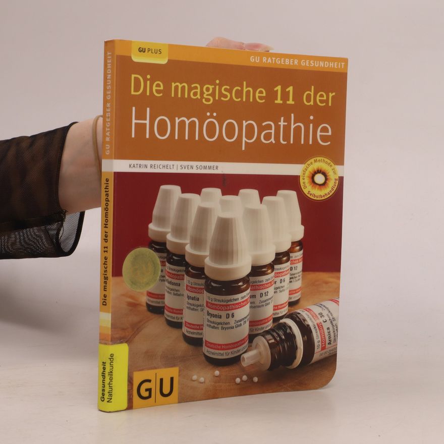 Autores varios Die magische 11 der Homöopathie