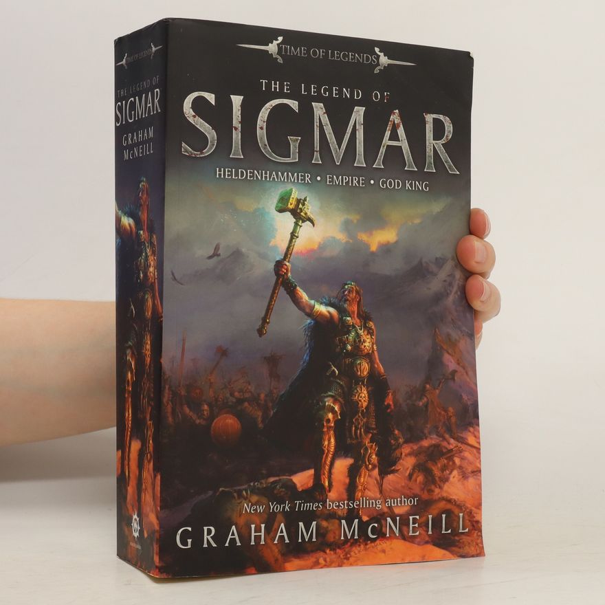 Graham McNeill The Legend of Sigmar