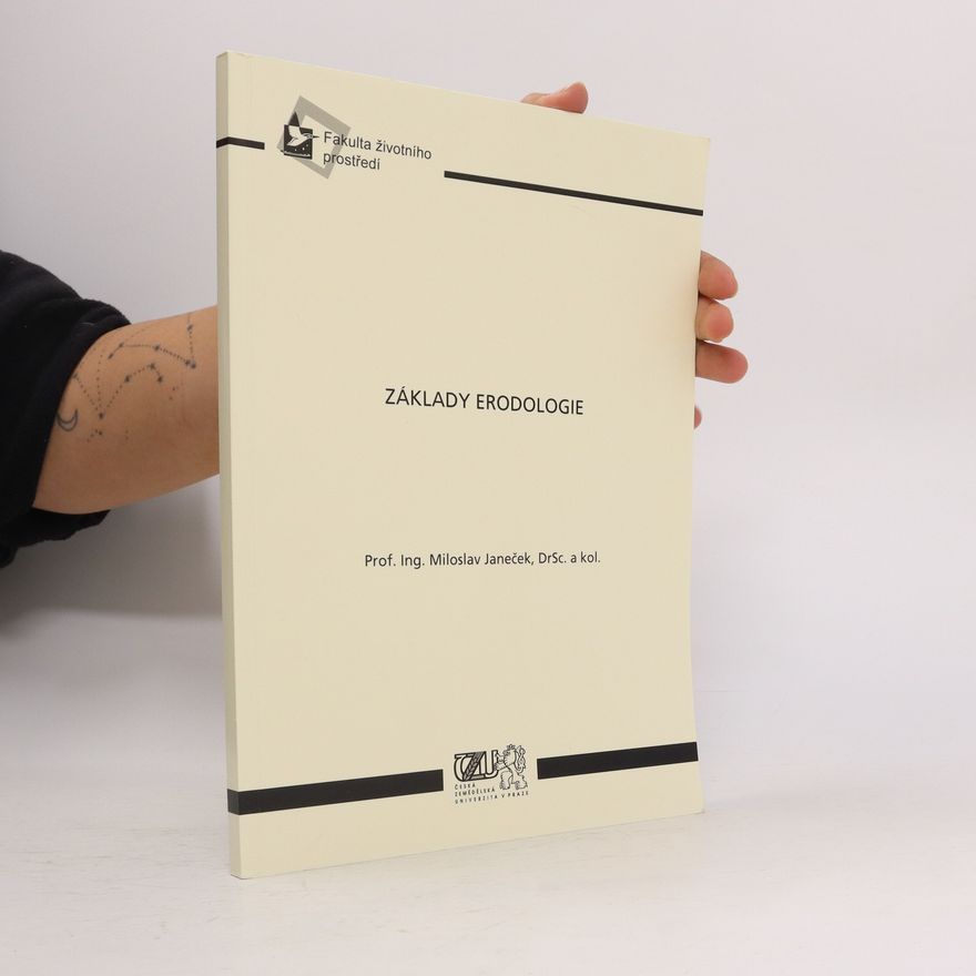 Miloslav Janeček Základy erodologie