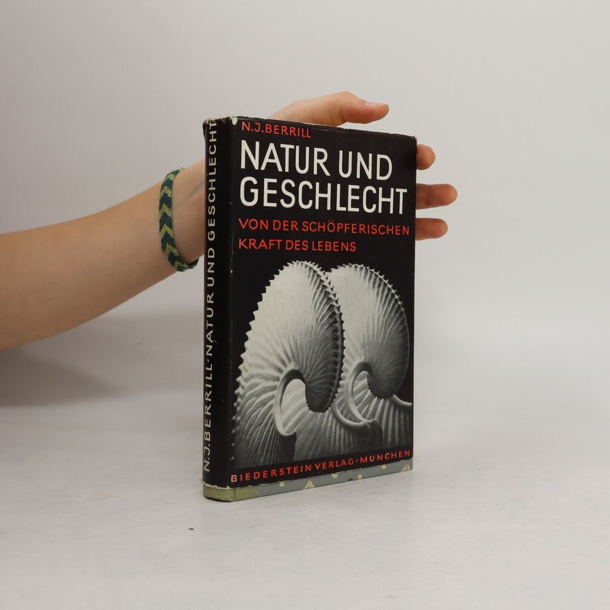 N. J. Berrill Natur und Geschlecht