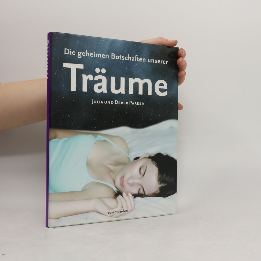 Julia Parker Die geheimen Botschaften der Träume