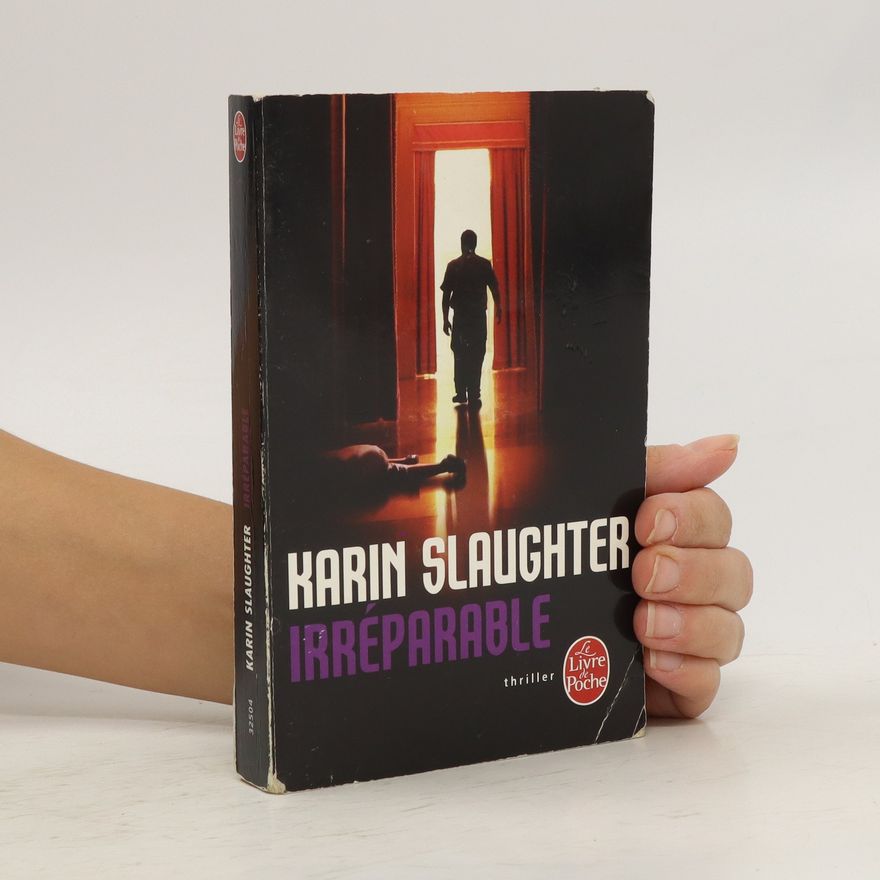 Karin Slaughter Irréparable