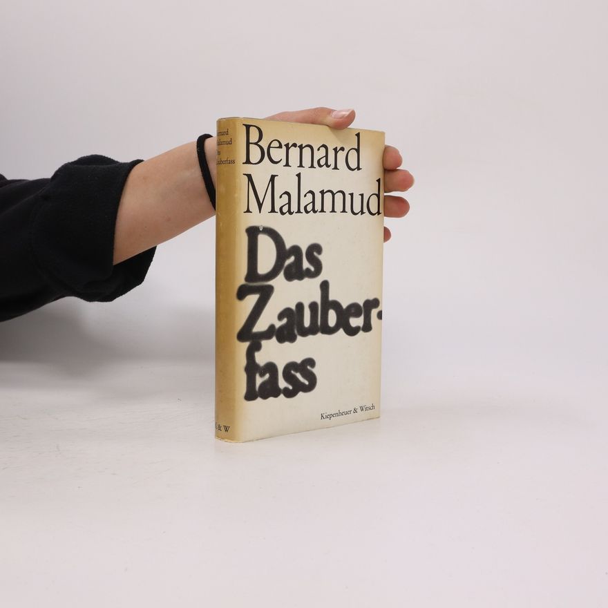 Bernard Malamud Das Zauberfass
