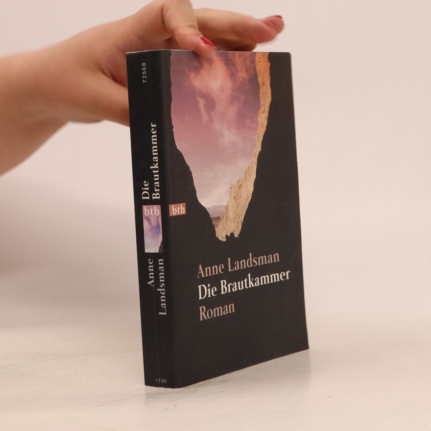 Anne Landsman Die Brautkammer