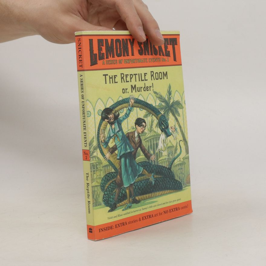 Lemony Snicket A Series of Unfortunate Events #2: The Reptile Room