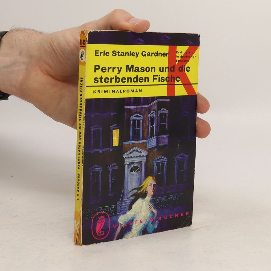 Erle Stanley Gardner Perry Mason und die sterbenden Fische
