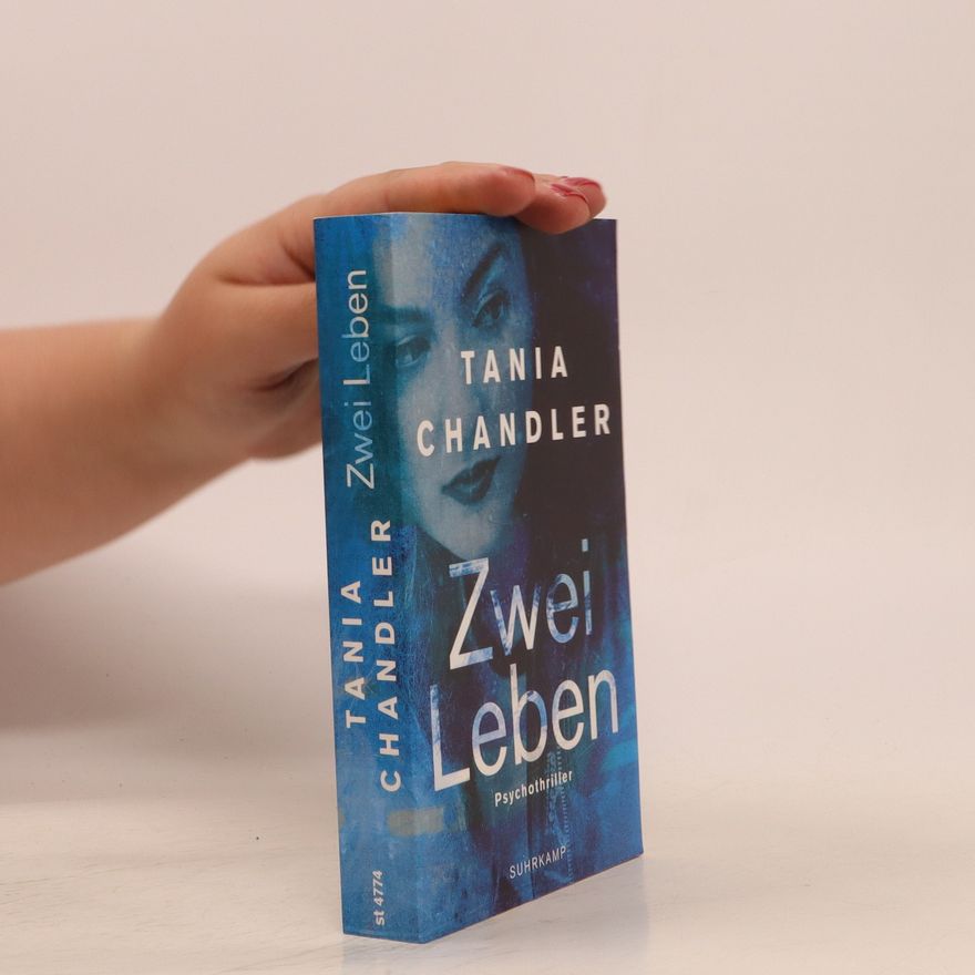 Tania Chandler Zwei Leben