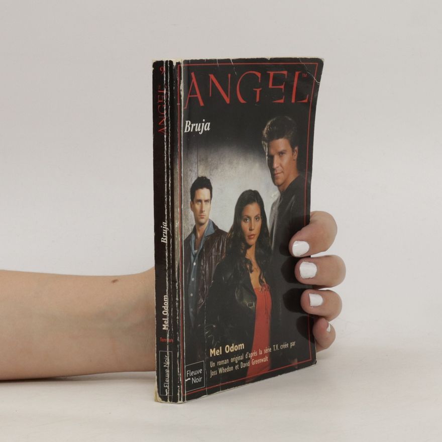 Mel Odom Angel Tome 9 : Bruja