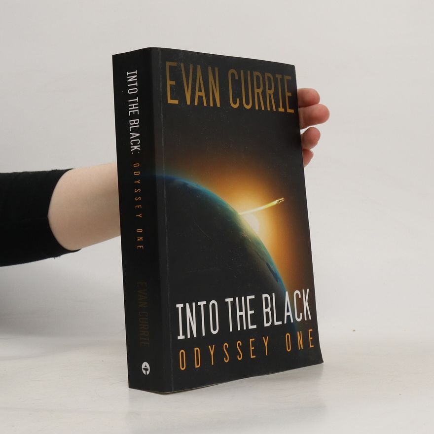 Evan Currie Into the Black