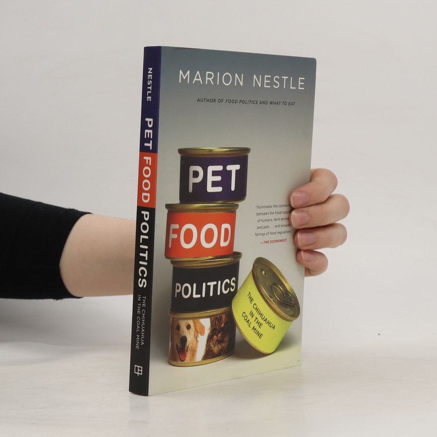 Marion Nestle Pet Food Politics