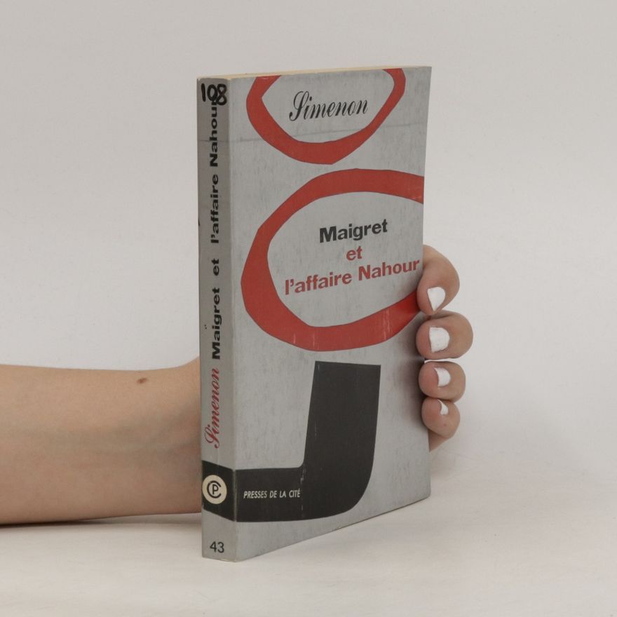 Georges Simenon Maigret et l'affaire Nahour