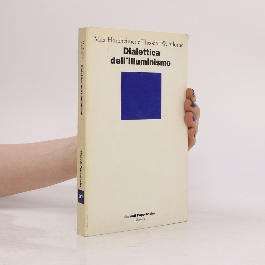 Max Horkheimer Dialettica dell'illuminismo