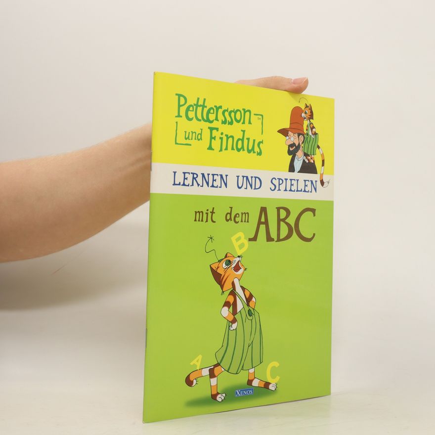 Autorenkollektiv Pettersson und Findus. Lernen und Spielen mit dem ABC.