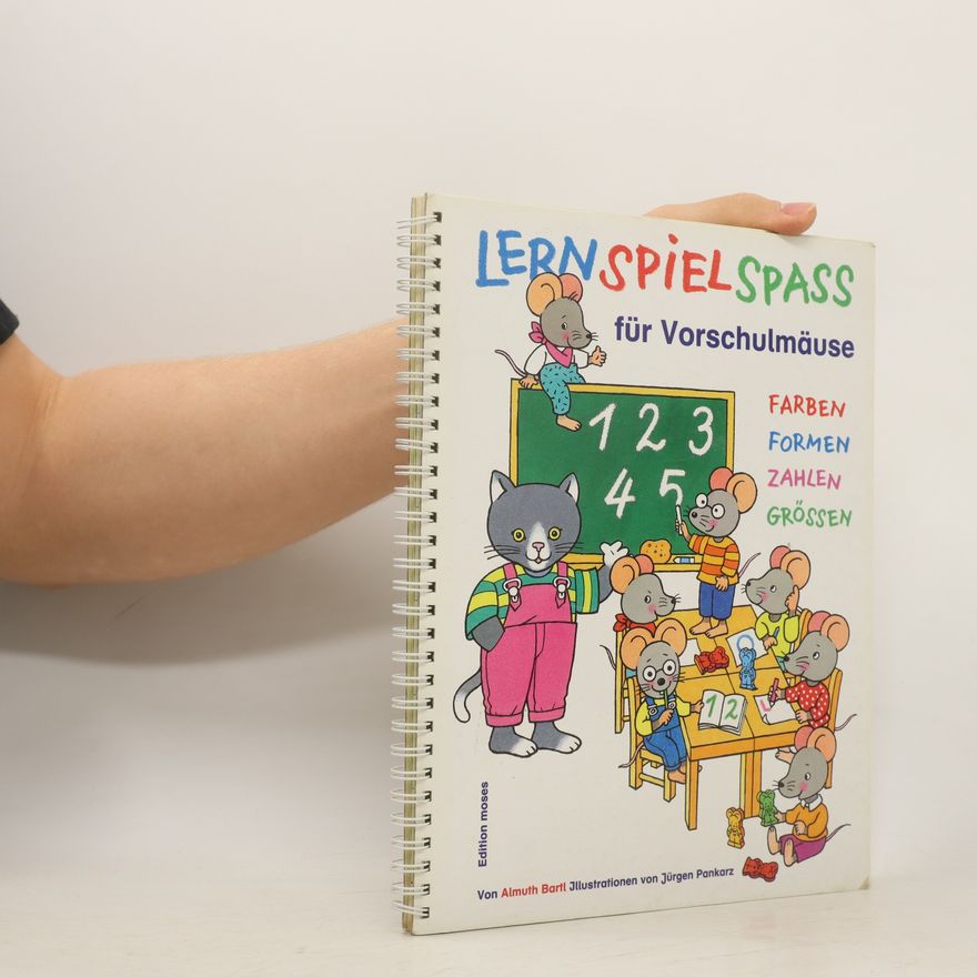 Almuth Bartl Lernspielspass für Vorschulmäuse