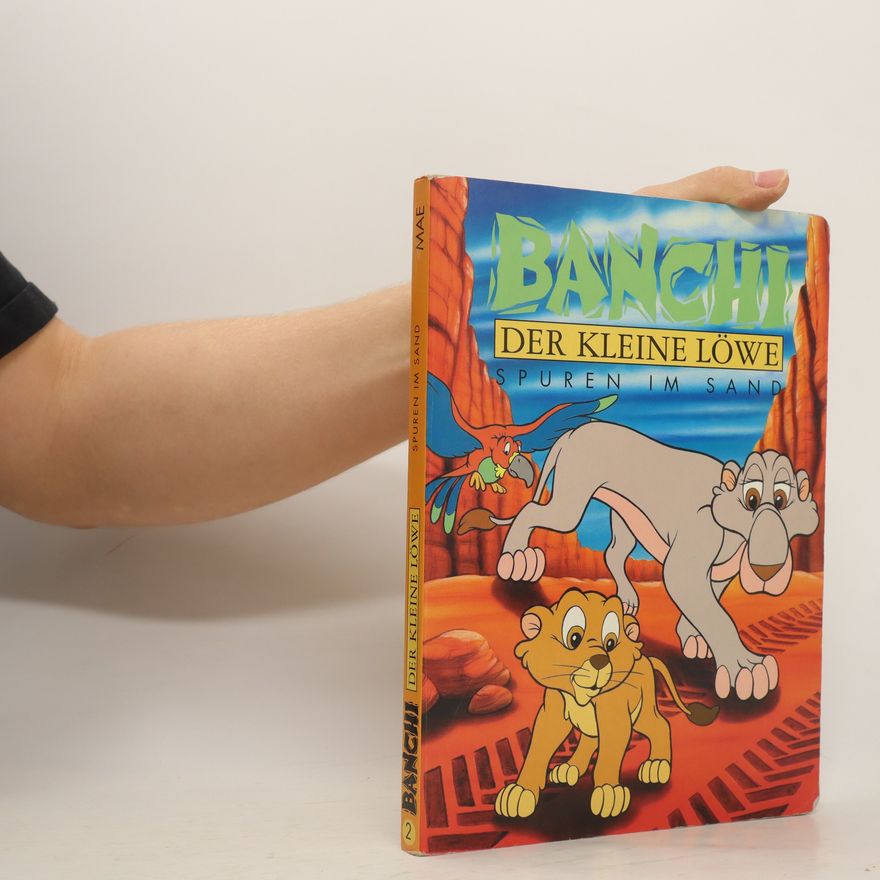 Autorenkollektiv Banchi. Der Kleine Löwe. 2 Spuren im Sand