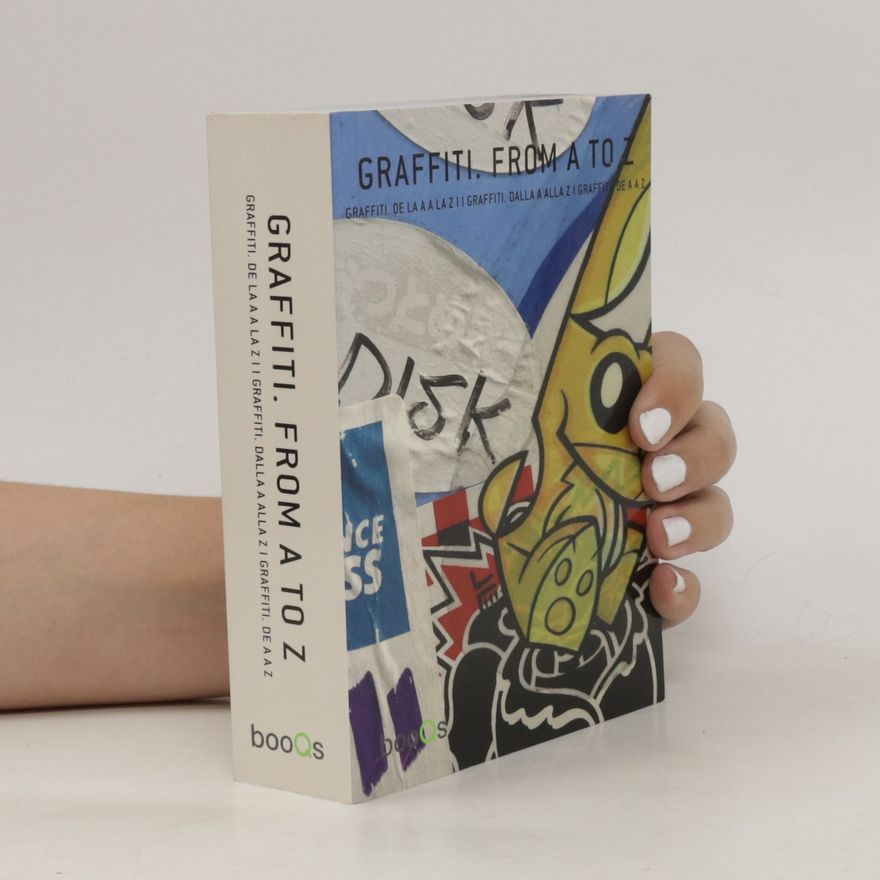 Itzel Valle Padilla Graffiti from A to Z