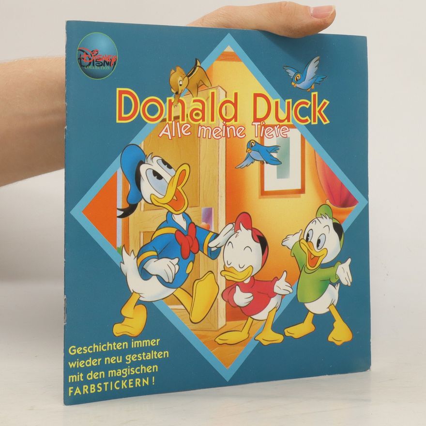 Various authors Donald Duck. Alle meine Tiere