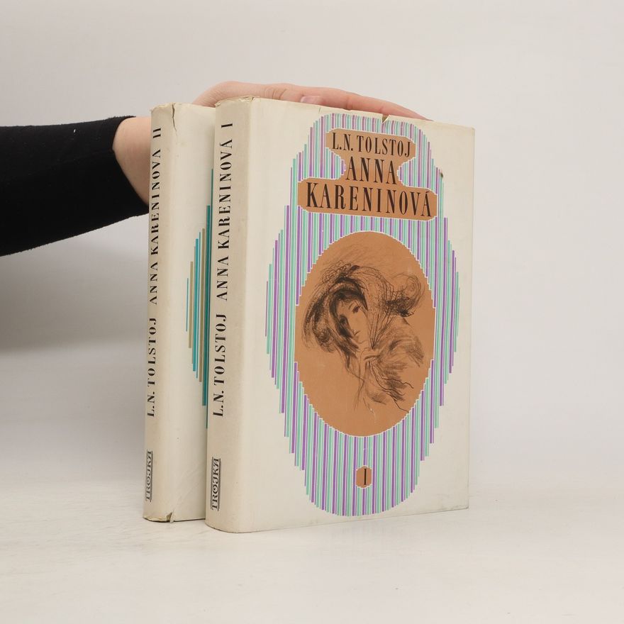 Lev Nikolajevič Tolstoj Anna Kareninová 1-2