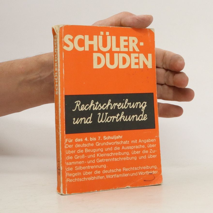 Autorenkollektiv Schülerduden. Rechtschreibung und Wortkunde