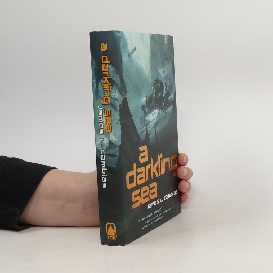 James L. Cambias A Darkling Sea