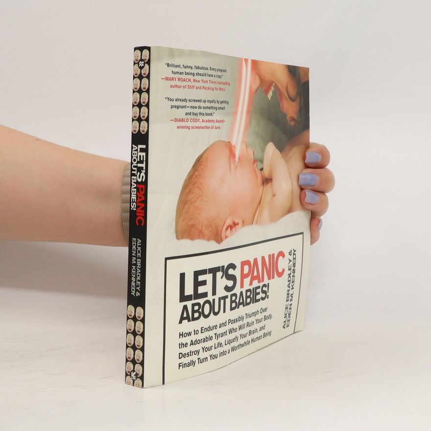 Eden M. Kennedy Let's Panic About Babies!