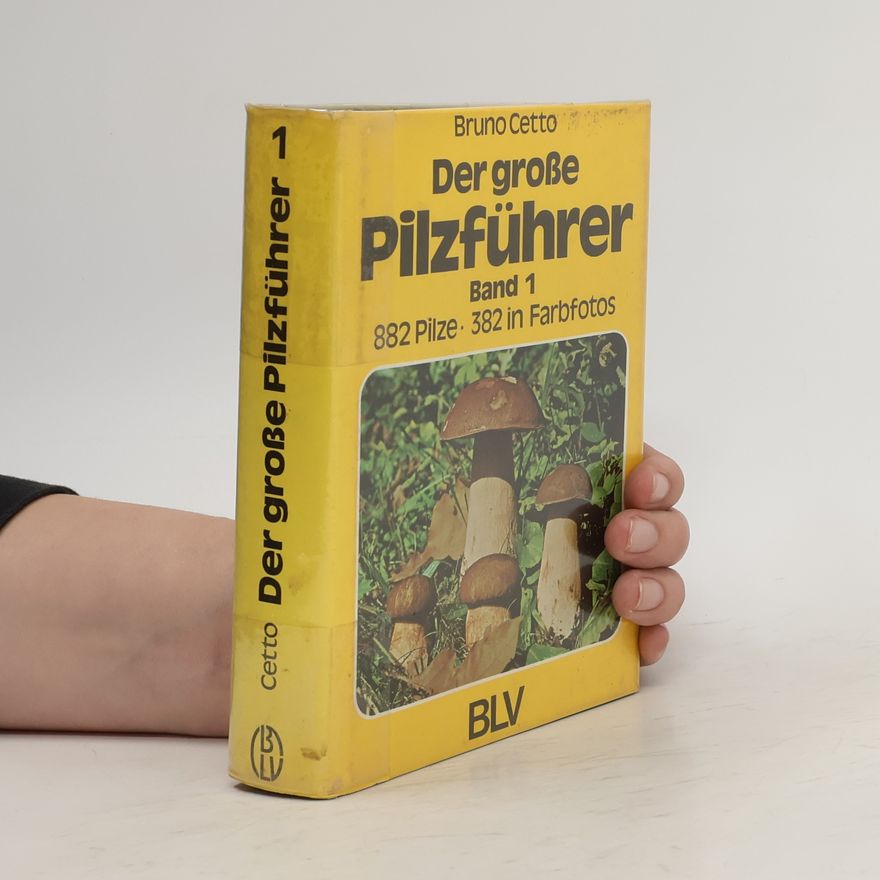 Autorenkollektiv Der grosse Pilzführer