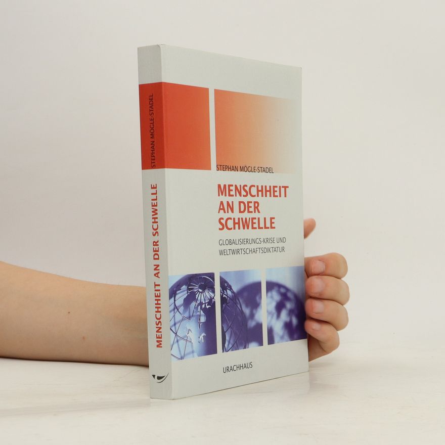 Stephan Mögle-Stadel Menschheit an der Schwelle