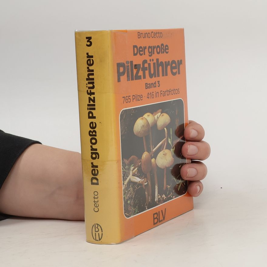 Autorenkollektiv Der grosse Pilzführer