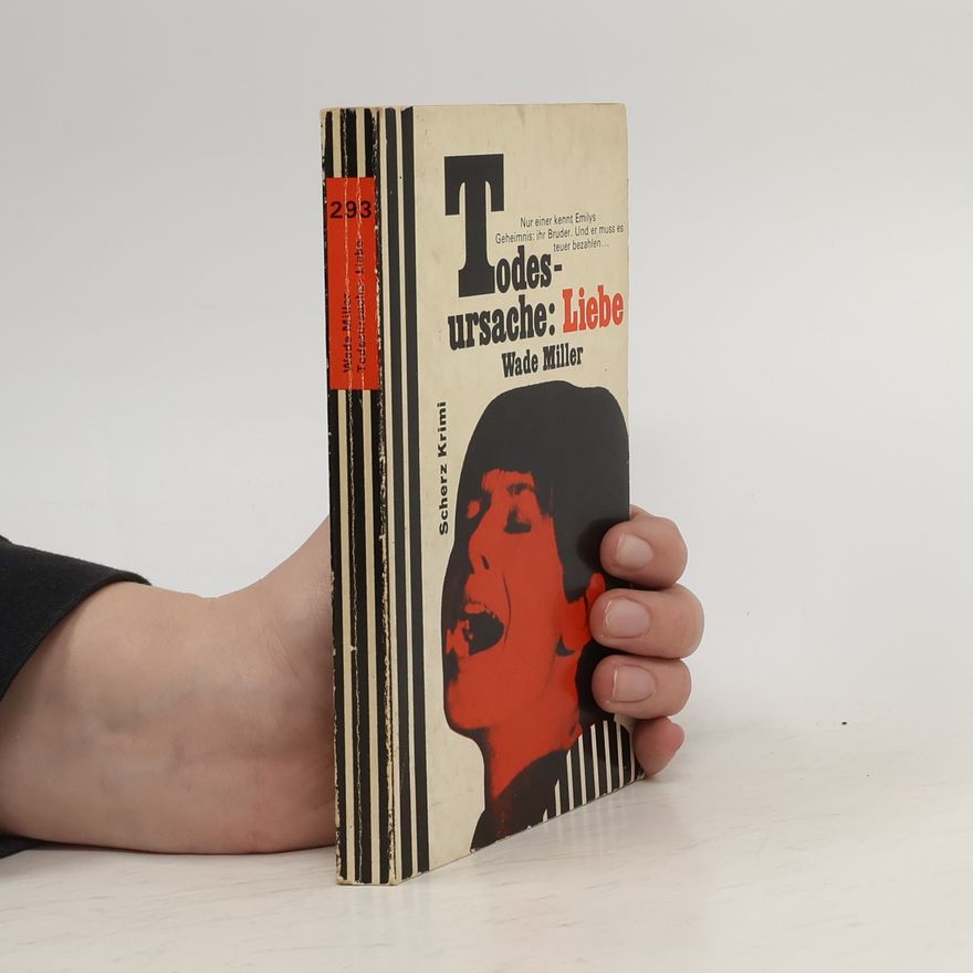 Wade Miller Todesursache. Liebe